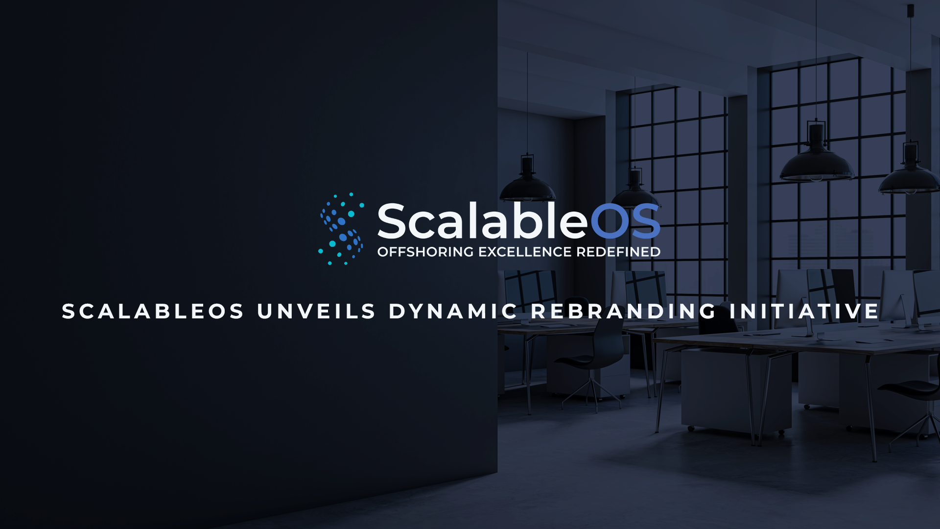 ScalableOS