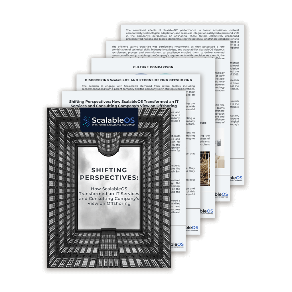 Shifting Perspectives: How ScalableOS Transformed an IT Services and Consulting Company's View on Offshoring