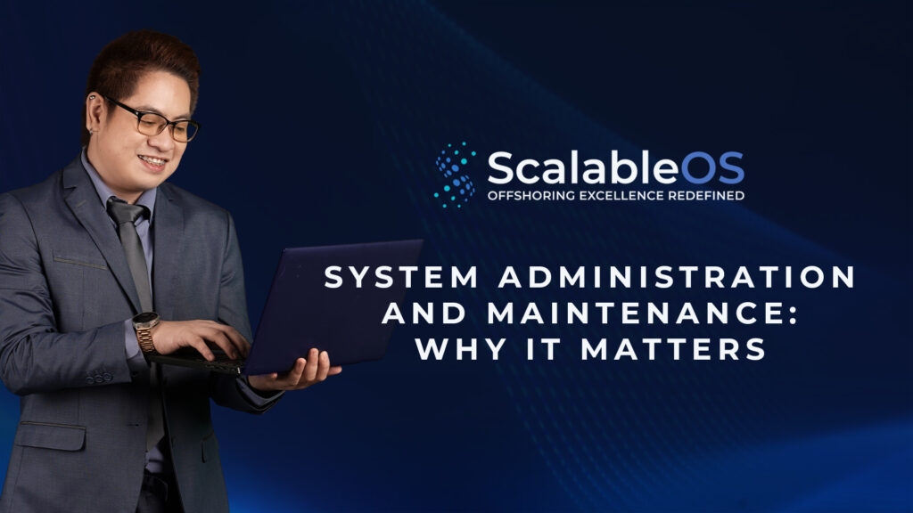 System Administration and Maintenance