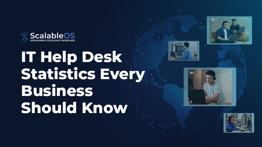 IT Help Desk Statistics Every Business Should Know