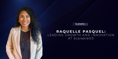 Raquelle Pasquel: Leading Growth and Innovation at ScalableOS